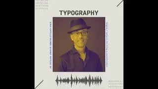 Nodes of Design#60: Typography by Joe Stitzlein