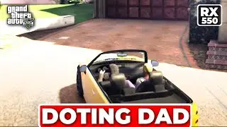 👨&zwj;👧 GTA 5: Doting Dad 💖 | Michael's Family Drama Gets Real! (RX 550 Gameplay 🎮)