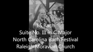 J.S.Bach, Suite No. III in C Major for Cello Solo