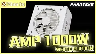 Phanteks AMP 1000W WHITE EDITION | Gold Certified, Fully Modular, White Color Power Supply | #shorts