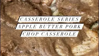 Apple Butter Pork Chop Casserole