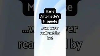 Marie Antoinette's Misquote #train #facts #gkearth #travelgames #history #travelquiz