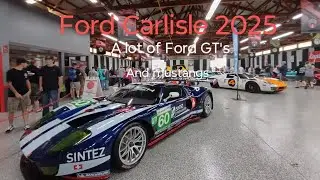 Ford Carlisle 2025 LOTS OF FORD GT'S, Rare cars and famous people #carevent #fyp @Carlisle_Events