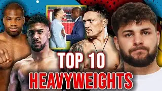 Top 10 Heavyweights RIGHT NOW (August 2025) - Who&rsquo;s Number 1?