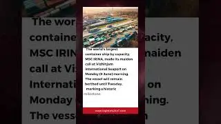 🚢 MSC IRINA Makes Historic South Asia Debut at Vizhinjam Port