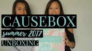 Causebox Summer 2017 Unboxing and Review
