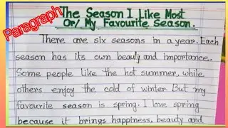 Paragraph :The Season I Like Most/My Favourite Season /Spring Season.. Important paragraph of SSC 26