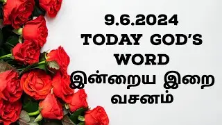 TODAY GOD'S WORD 9.6.2024