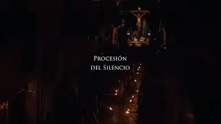 PROCESIÓN DEL SILENCIO - Semana Santa de Cieza 2024