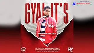 Kevin Satrohan Singh - Gyal its Ova   (2021 Chutney Soca )