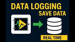 LabVIEW Data Logging Explained | Real-Time Example