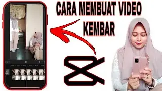 CARA EDIT VIDEO KEMBAR DI APLIKASI CAPCUT GAMPANG BANGET