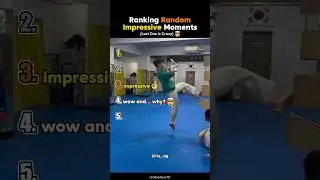 Ranking Random Impressive Moments