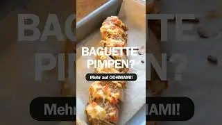 Kr&auml;uterbaguette pimpen - schnelle Idee mit fertigem Kr&auml;uterbaguette