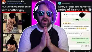 gf kinda cheating🙃🙃BF WON'T STOP FARTING🤢🤢 || r/AmiOverreacting
