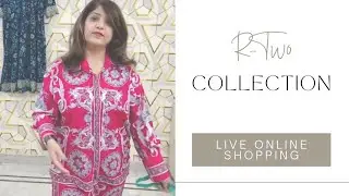 Sale Sale || R two collection|| Live Online Shopping #fashion #boutique #dresses #wardrobe