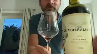 The Federalist 2017 Zinfandel wine tasting