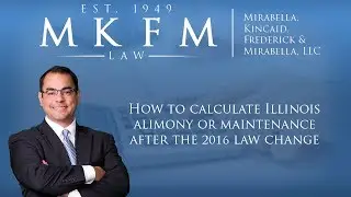 How to Calculate Illinois Alimony or Maintenance After the 2016 Law Change