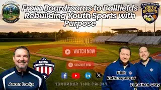 🎙️Ep. 15 | Building Better Kids Through Better Youth Sports