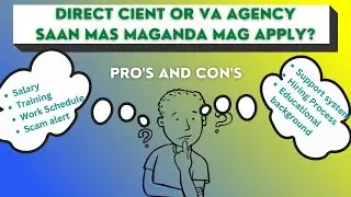 Direct client vs. VA agency | Saan mas maganda mag apply?