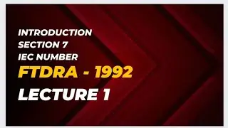 #1 Introduction I Section 7 I IEC Number I FTDRA 1992
