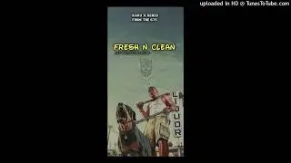 =Fresh and clean - Gen Brigante ft Cesar - [Karu Png x Renzo675]2025