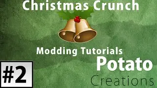 Christmas Crunch Ep2-Basic Code(Modding)