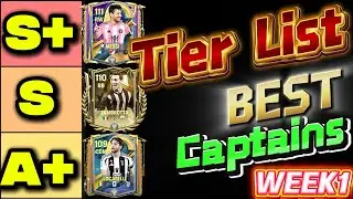 FCMobile:จัดอันดับนักเตะที่ดีที่สุดTier List Captains Week1แลกใครคุ้มสุดใครเก่งสุด