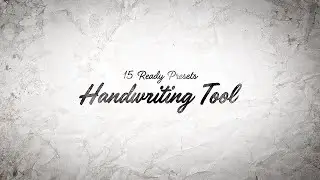 Handwriting Tool - Any Language or Font. 15 Presets. After Effects.