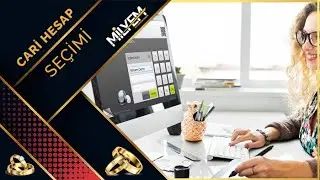 Cari Hesap Se&ccedil;imi | Milyem | Kuyumculuk Programı