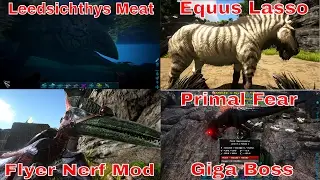 Ark: Patch 256 - Leedsichthys, Equus Saddle Lasso, Flyer Nerf Mod & Primal Fear Giga Boss