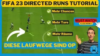 FIFA 23 DIRECTED RUNS TUTORIAL: Alles, was du wissen musst, um deine Gegner auszuspielen & 🔢 ⚽️ ➡️ 🥅