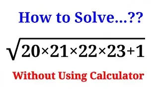 Nice Square Root Problem | Calculator Not Allowed 📵