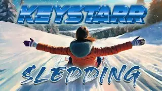 KEYSTARR - Sledding