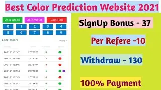 New Color Prediction Website Live Payment Proof 2021 || Color Prediction Website 100% Working Trick
