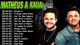 Matheus & Kauan As Melhores 2026 | Sertanejo Romântico Mais Tocadas No Brasil Hoje
