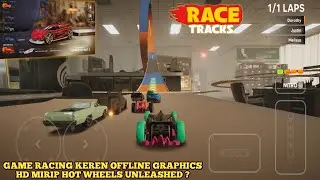 Baru ! Game Racing Keren Mirip Hot Wheels Unleashed ? - Racing Tracks Android Offline