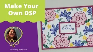 How to Create Stunning DSP with Darling Details Stamp Set