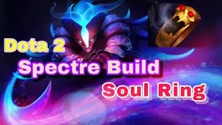 #Dota2 Hero Spectre With Soul Ring Genius Build Is pro 👍👍