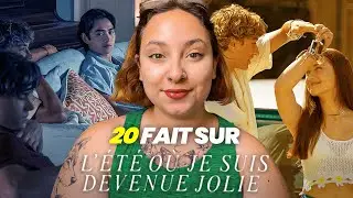 20 FAITS SUR L'ETE OU JE SUIS DEVENUE JOLIE