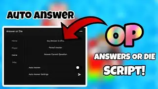 Answer Or Die Script! | auto answers