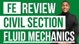 Fluid Mechanics Review For The FE Civil Exam: Energy, Impulse,& Momentum Practice Problem & Solution