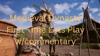 Medieval Dynasty Lets Play Season 1 Part 4- Mistakes Were Made!