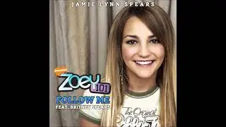 Jamie Lynn Spears - Follow Me [Complete] (from 