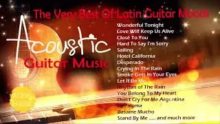 Acoustic Guitar  - The Very Best of Latin Guitar Mood