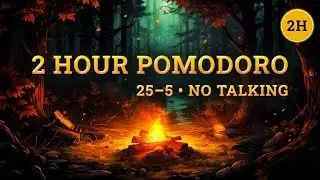 25/5 Pomodoro Timer 🔥 Cozy Campfire in the Forest | Study & Focus