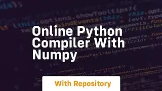 online python compiler with numpy