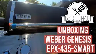 Weber Genesis EPX-435-smart Unboxing | BBQ Junkie