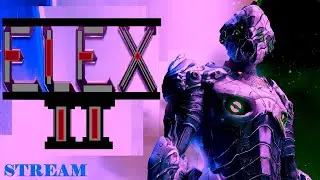Zagrajmy W Elex 2 (Stream) #19 ☑️Chyba Dzisiaj Będzie Endgame! Final Boss!☑️