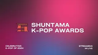 SHUNTAMA K-POP AWARDS 2025